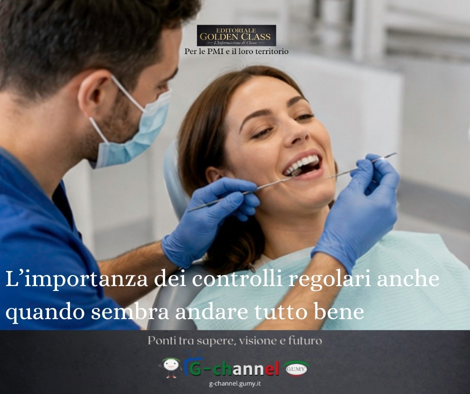 L’importanza dei controlli regolari anche quando sembra andare tutto bene